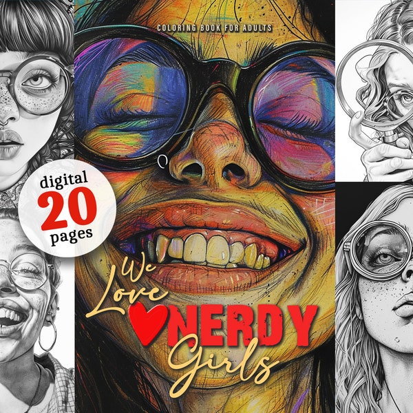 We love nerdy girls Coloring Book printable Coloring Book nerd Girls Coloring Book Grayscale Girl Portraits coloring book adults teens geek