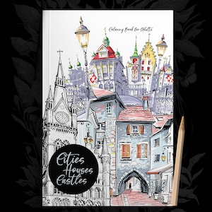 Cities, Houses, Castles Coloring Book for Adults: City Coloring Book | Coloring Book Cities | Architecture Coloring | A4 8,27 x 11,69"|56 Pp