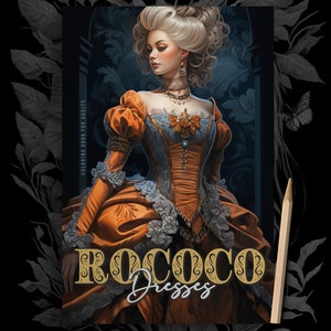 Rococo Dresses Coloring Book for Adults grayscale fashion Coloring Book | Coloring Book Fashion Grayscale | Beautiful Rococo Fashion A4 54P