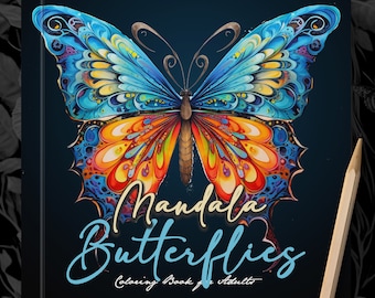 Mandala Butterflies Coloring Book for Adults | grayscale butterflies zentangle | beautiful Butterflies in Mandala Style | 8,5x8,5" | 56 P.