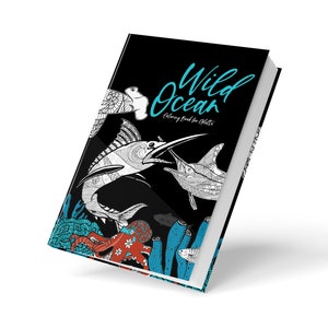 Wild Ocean - Coloring Book for Adults: Ocean coloring book | wild & scary Sharks, Octopus, Whales, Marlins, Narwhal, Orcas | 8,27"x11,69"