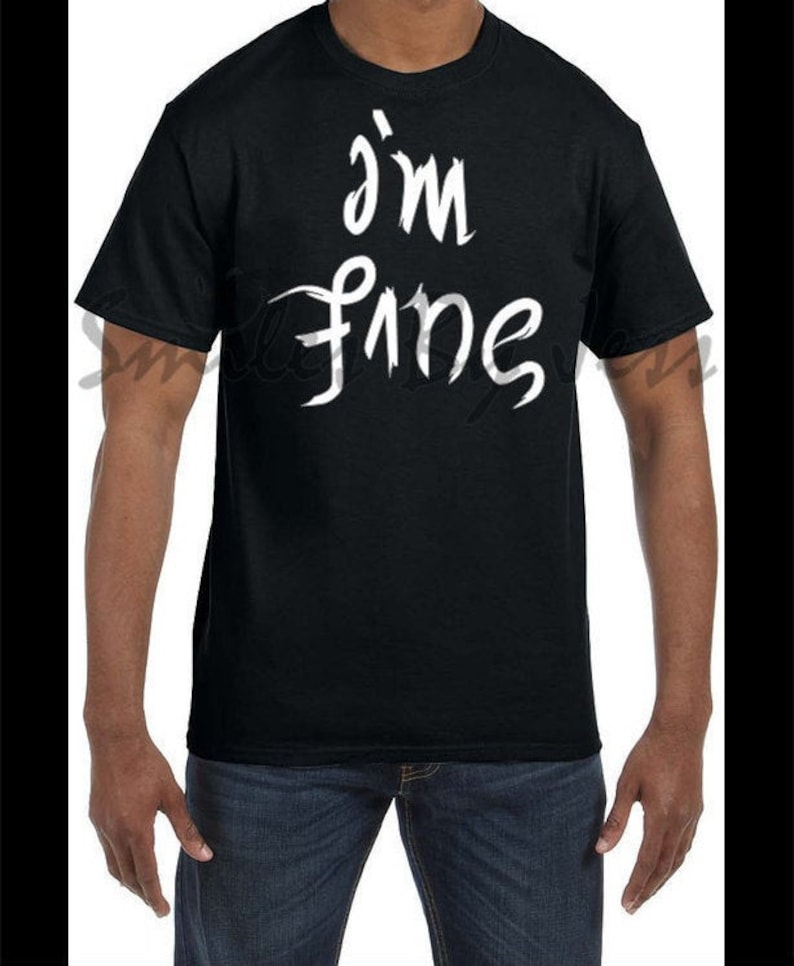 I/'m finesave me-depression,anxiety T-Shirt
