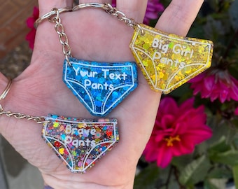 Personalised Pants Keychain: Resin Glitter Pin Badge or Keyring - Cheer Up Gift Best Friend Present