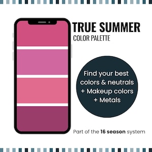 Pode incluir: Um ecrã de smartphone exibe uma paleta de cores True Summer com tons de rosa e roxo. O texto diz: "Encontre as suas melhores cores e neutros + Cores de maquilhagem + Metais" e "Parte do sistema de 16 estações."