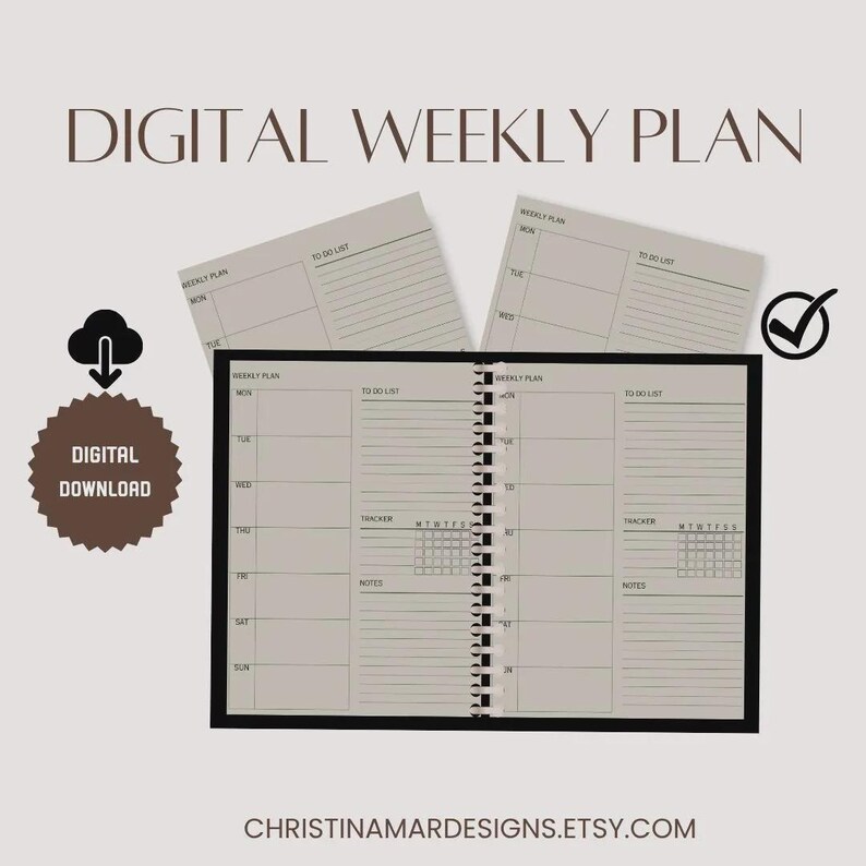 May include: A digital weekly plan template featuring a spiral-bound planner layout with sections for days of the week, to-do lists, trackers, and notes. The design includes a digital download icon, a checkmark, and the text DIGITAL WEEKLY PLAN.