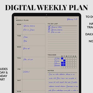May include: A digital weekly plan template on a tablet screen with a beige background and blue text. It features sections for a weekly schedule, a to-do list with checkboxes, a habit tracker with blue filled squares, and a notes section with lines.