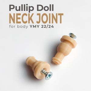 May include: Two beige plastic neck joints for Pullip dolls, designed for YMY 22/24 bodies. Each piece features a cylindrical shape with a flared top and a metal screw inserted through the center. The text Pullip Doll NECK JOINT for body YMY 22/24 is visible.