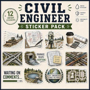 May include: A sticker pack featuring 12 unique designs for civil engineers, including illustrations of a bulldozer, blueprints, a surveying instrument, a coffee cup, a highway interchange, drainage, and a globe with the text Civil Engineers Change the World.