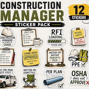 Construction Manager Sticker Pack | 12 Construction-Themed Vinyl Stickers for Project Managers, Superintendents & Engineers