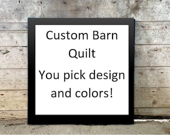 Custom Barn Quilt, Handmade, Outdoor/Indoor, MDO, Exterior paint, You pick design/colors, Customizable, Barn Quilt outside, Barn Quilt