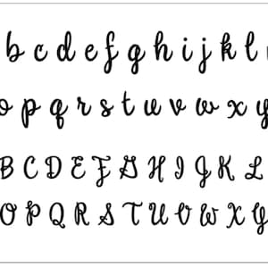May include: A white background displays the alphabet in a black, cursive font. Both lowercase and uppercase letters are shown, arranged in rows. The letters are in a handwritten style, perfect for design projects.