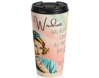 Retro Frau trinkt Tee Weisheit Zitat Reisebecher | Edelstahl Becher