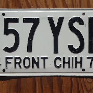 One or More  - 1974 1975 Front Chihuahua Mexico License Plate - Nice Original
