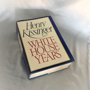 Henry Kissinger The White House Years, Hardcover, First Edition, Published by Little, Brown & Company, 1979