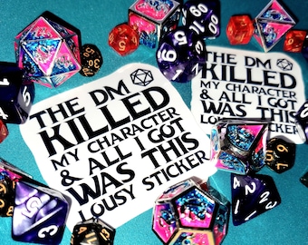 The DM Killed My Character and All I Got Was This Lousy Sticker Sticker | DnD Stickers, Dungeons & Dragons, Nerdy Gift for DnD Player