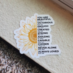 You Are... Vinyl Sticker | Christian Bible Verse Sunflower Sticker | Faith Sticker, Christian Sticker, Die Cut Sticker, Religious Sticker