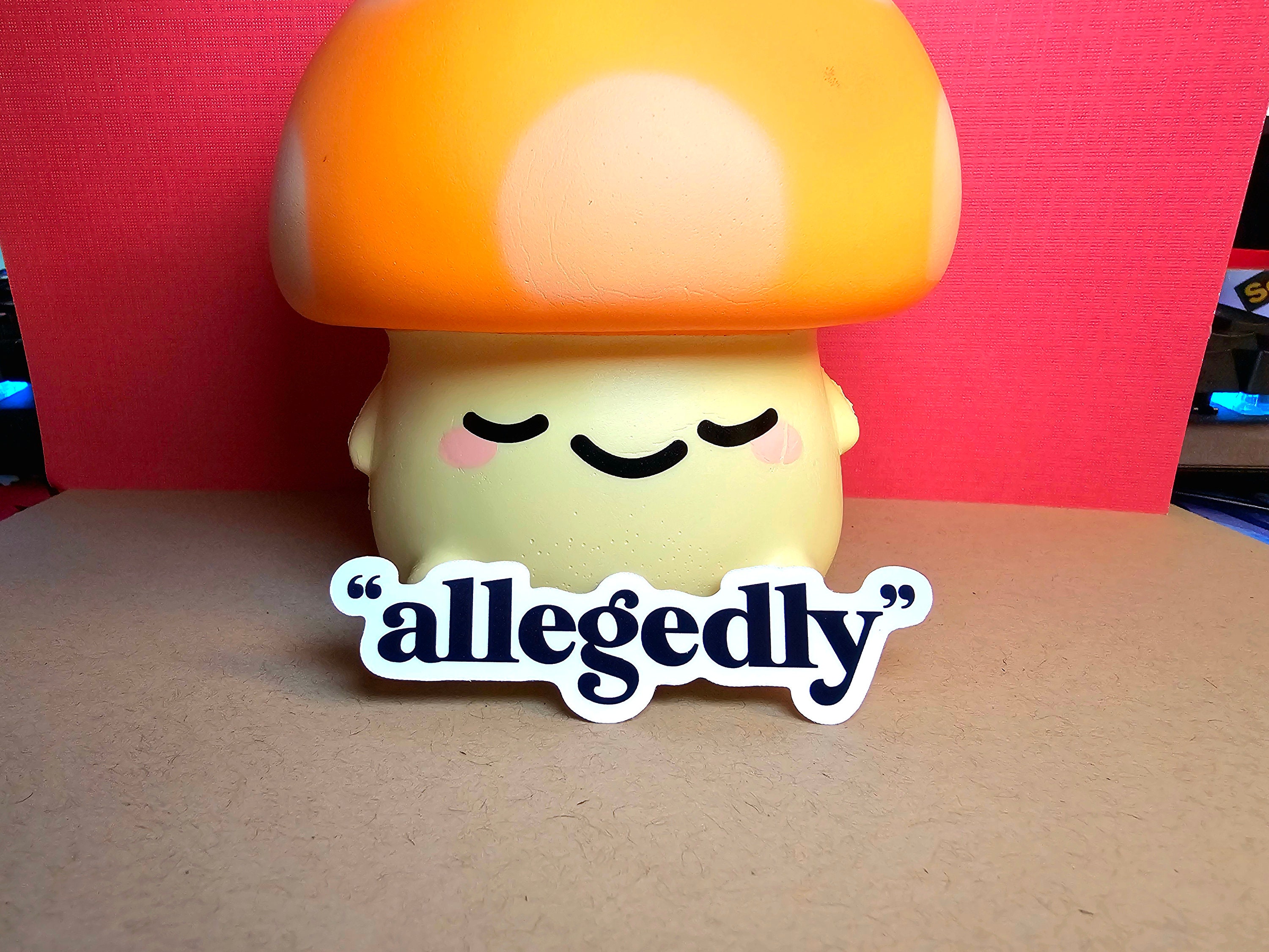 Allegedly Sticker | Funny Sticker | Meme Sticker, Laptop or Water ...