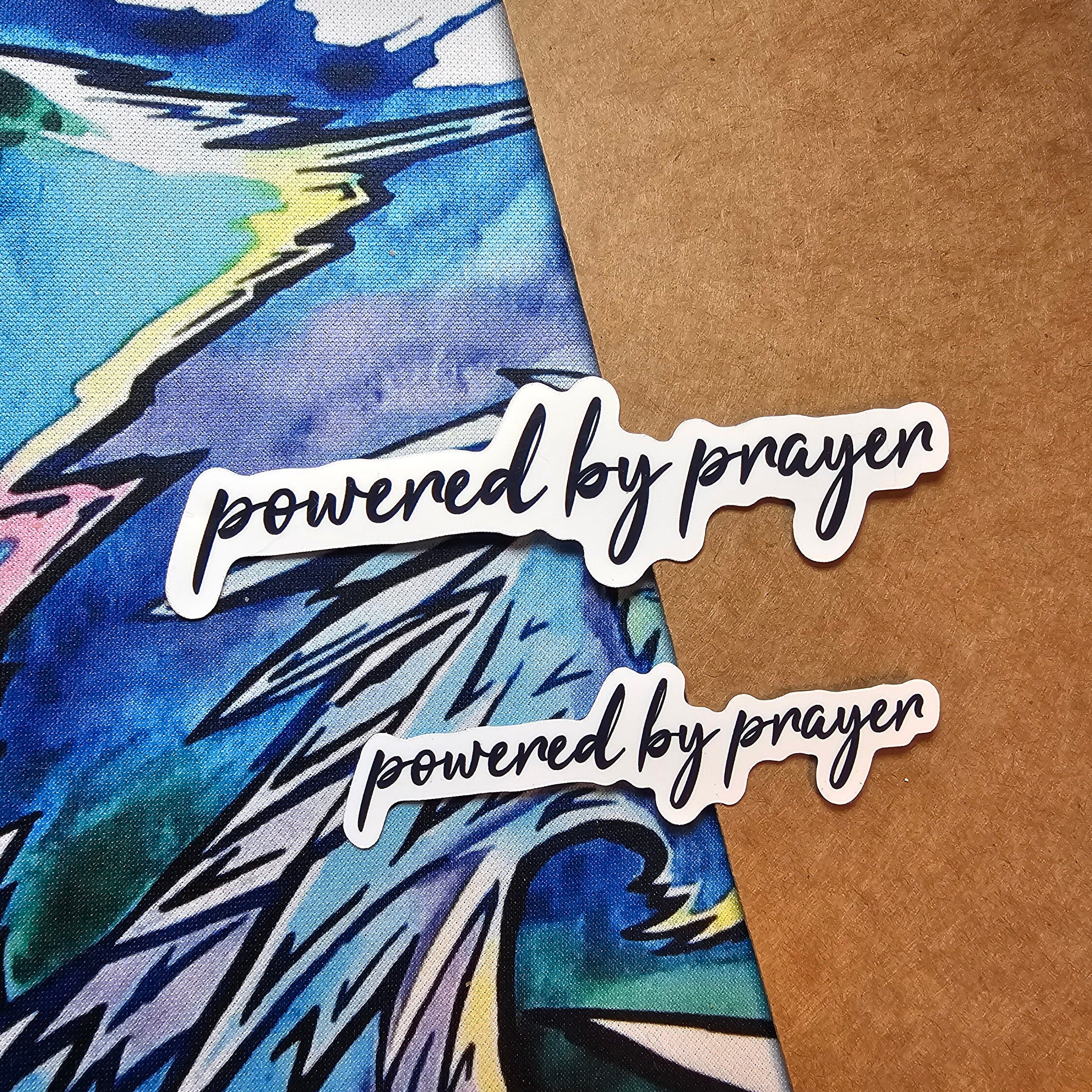 Powered by Prayer Christian Sticker | Bible Verse Sticker | Faith ...