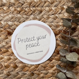Protect Your Peace Sticker