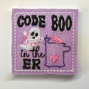 Code Boo ER Feltie | Nurse Halloween Felt Embellishment | Medical Humor Ghost Bow Center | Badge Reel Topper | Planner Clip |