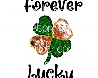 Forever Lucky