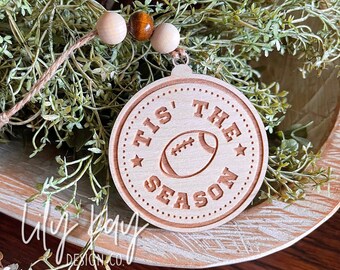 Tis' the Season / Football Ornament or Car Charm / Home Decor / Gift Ideas