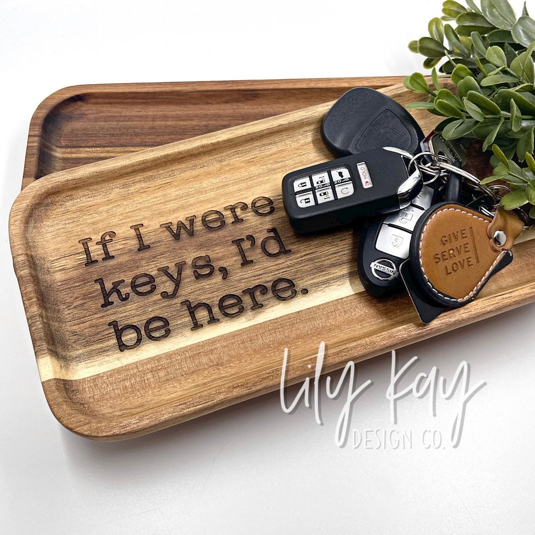 Custom Catchall Key Dish Candle Tray If I Were Keys Funny Personalized