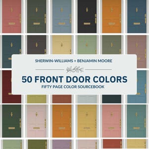 Front Door Paint Guide Entry Decor Reference Chart Color Selection Entryway Design Home Improvement Exterior Makeover Curb Appeal Entryway