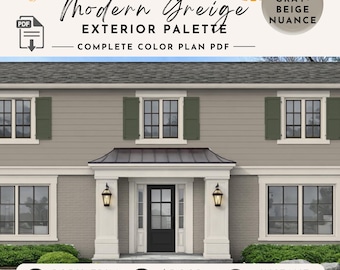 Greige Exterior Palette Paint Guide Professional Designer Certified Architectural Design Plan Home Improvement House Makeover Curb Appeal