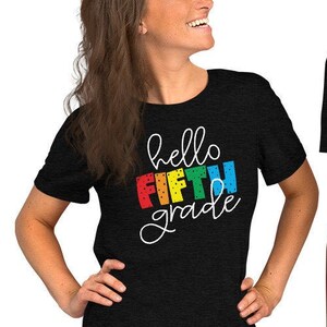 Hello Fifth Grade T-Shirt, Icebreaker Back To School Shirt, First Day Of School Shirt, 5th Grade Teacher Shirt, Elementary School Tee