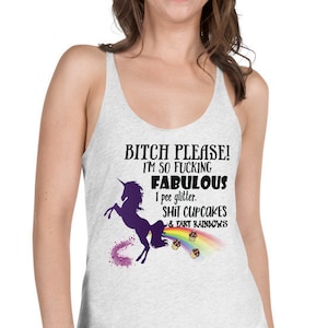 Funny Adult Unicorn Tank Top, Bitch Please Unicorn Tank, Unicorn and Rainbow Tank, Mother&#39;s Day Tank, Gift For Wife