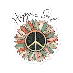 Hippie Soul Sunflower Sticker, Flower Child Sticker, Peace Love and Happiness, Boho Sticker, Boho, Gift For Hippie Mom Wife Daughter