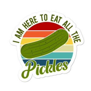 I Love Pickles! Bubble-free stickers, Funny Pickle Sticker, Pickle Lover Sticker