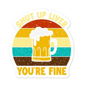 Stai zitto dal vivo sei un bell'adesivo, un adesivo divertente per bere, un adesivo per birra divertente, un divertente adesivo per bere al college, un adesivo della confraternita, uno scapolo
