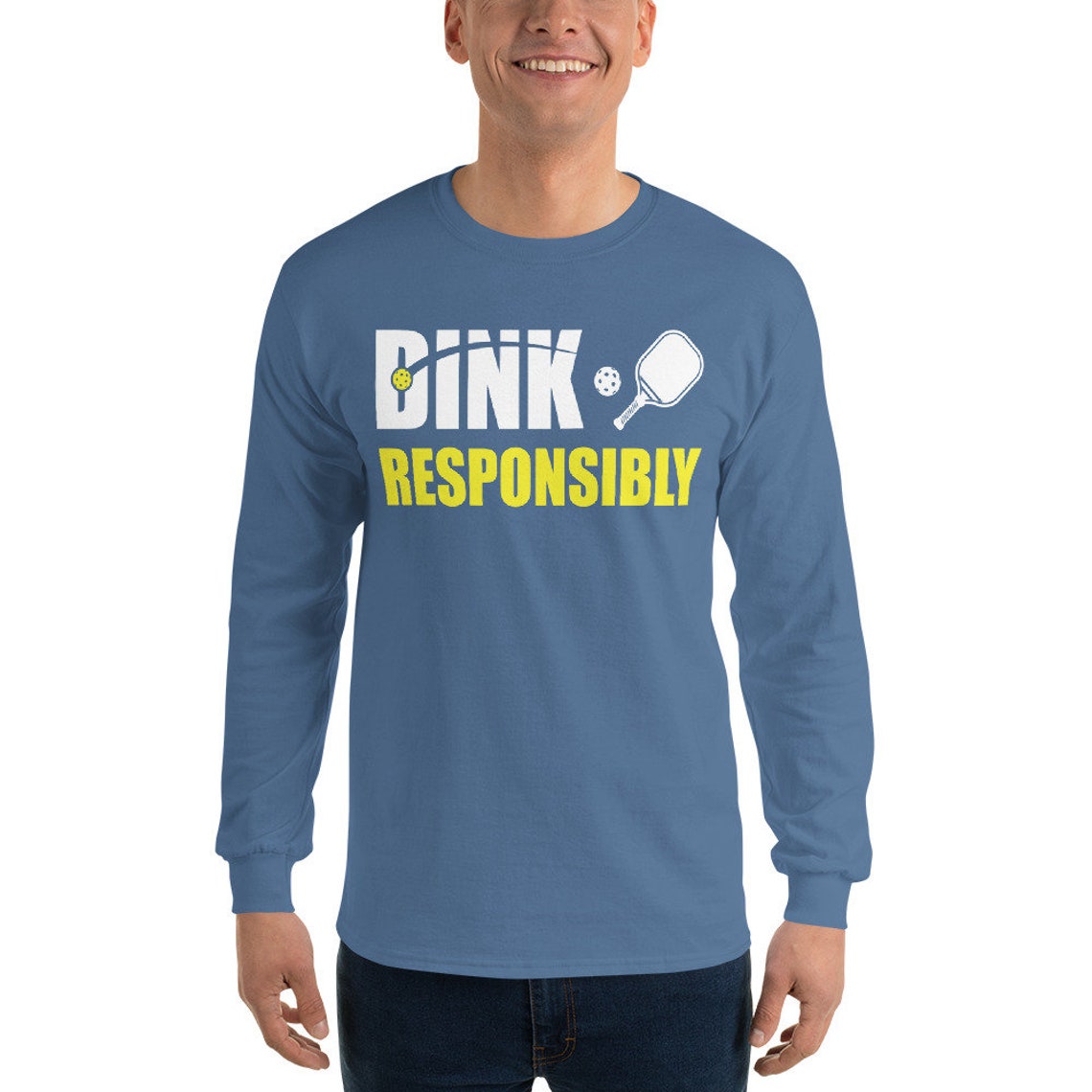Pickleball Dink Responsibly Long Sleeve Shirt Etsy