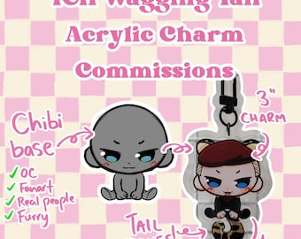 YCH Wagging Tail Acrylic Custom Charm Commissions