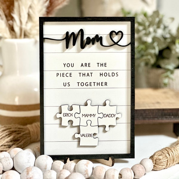 Custom Mothers Day Puzzle Sign | Personalized Gift for Mom | Mom You are the Piece that holds us together | Mothers day gift | Gift for her