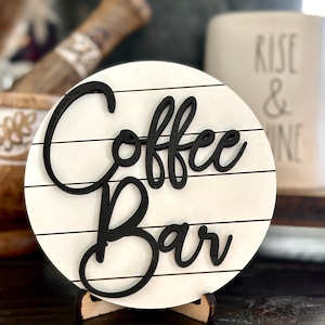 Coffee Bar Sign , Rustic Small Coffee Signs, Round Coffee Signs , Tiered tray decor, round 3D kitchen Sign, Small Coffee Sign