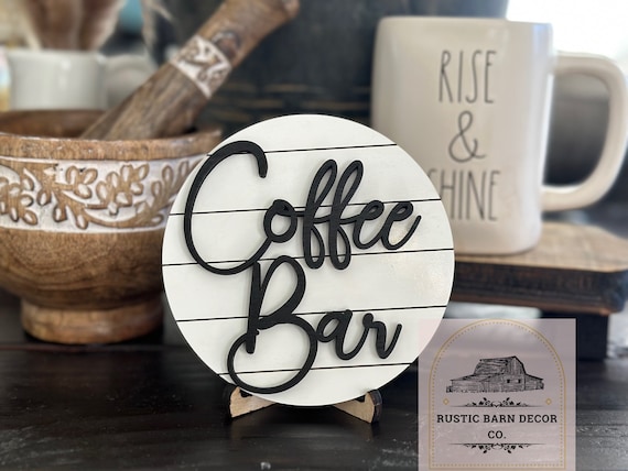 Coffee Bar Sign , Rustic Small Coffee Signs, Round Coffee Signs , Tiered tray decor, round 3D kitchen Sign, Small Coffee Sign