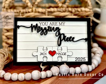 Valentines Day Gift for Husband, wife, Personalized Wedding gift, My Missing Piece Custom anniversarie gift wood sign Boyfriend, Girlfriend