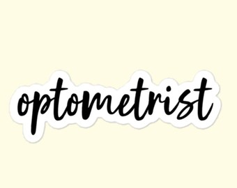 Optometrist Stickers, Optometry, Eye Doctor Bubble-Free Stickers