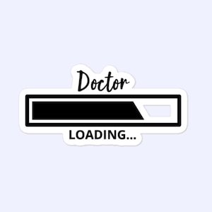 Doctor Loading Stickers, Medical School, Med Student, Future Doctor Bubble-Free Sticker