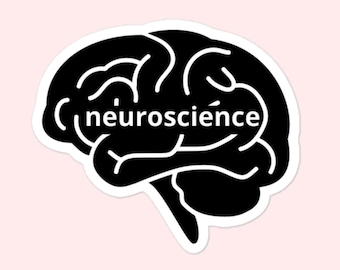 May include: Black and white sticker of a brain with the word "neuroscience" inside.