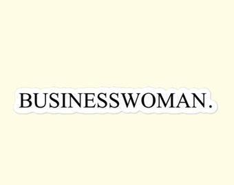 Businesswoman. Aufkleber, Female Boss, Unternehmen, Women in Business Bubble-Free Sticker