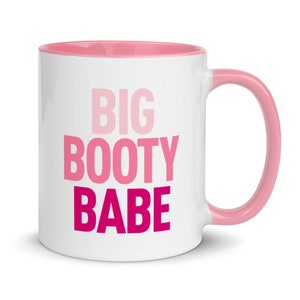 Big Booty Babe Pink Ombre Mug with Color Inside, Big Butt, Fitness, Workout