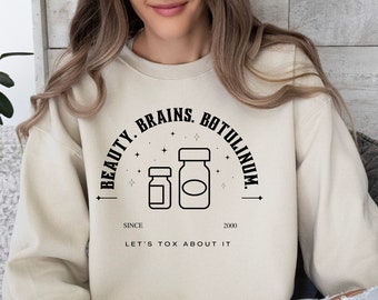 Beauty Brains Botulinum, Let&#39;s Tox About It, Dermatology, Nurse Injector, Fillers, Unisex Heavy Blend™ Crewneck Sweatshirt