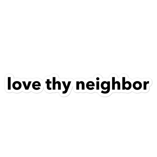 Love Thy Neighbor Etsy