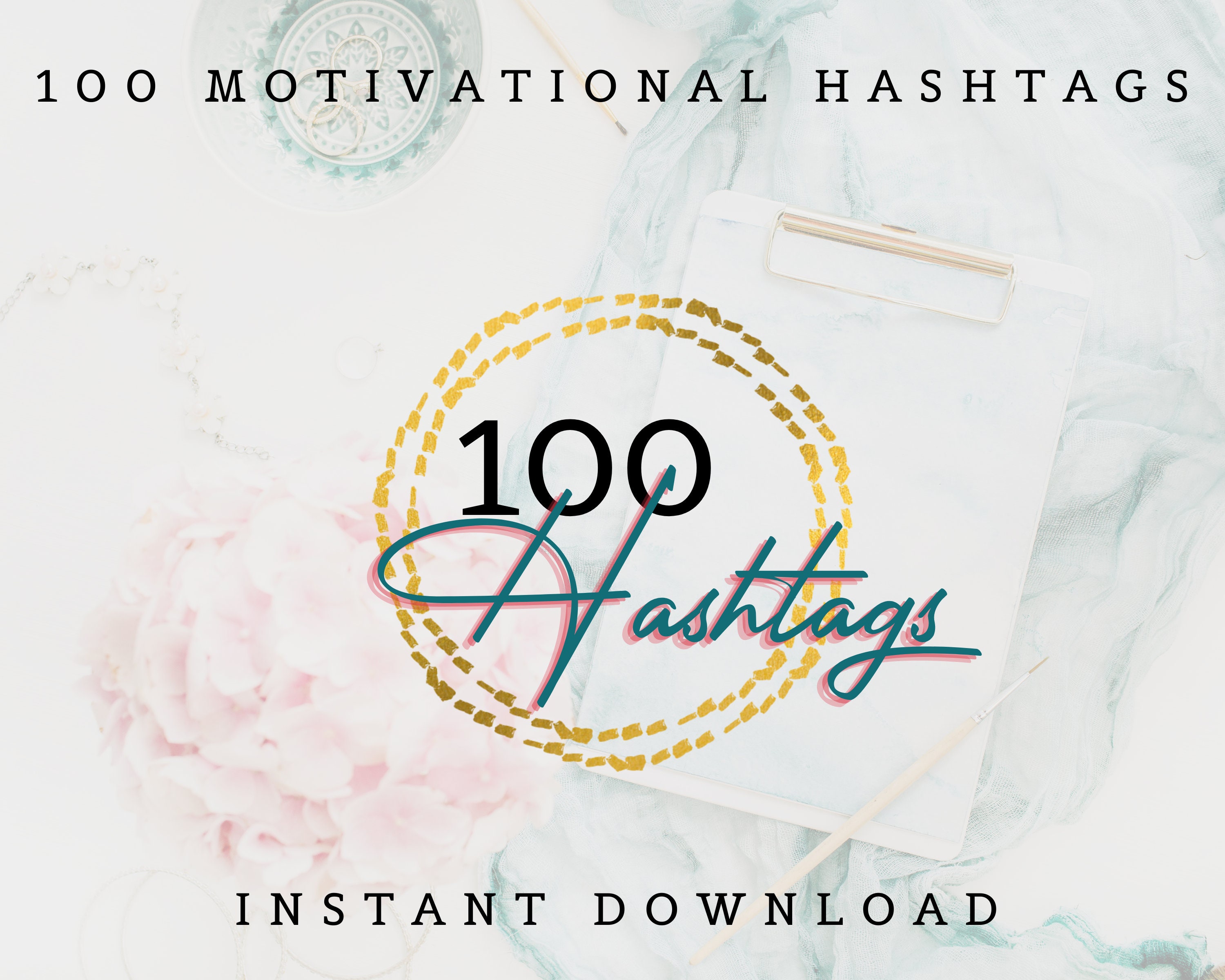 100 Motivational Hashtags to Help You Scale Your Business Etsy