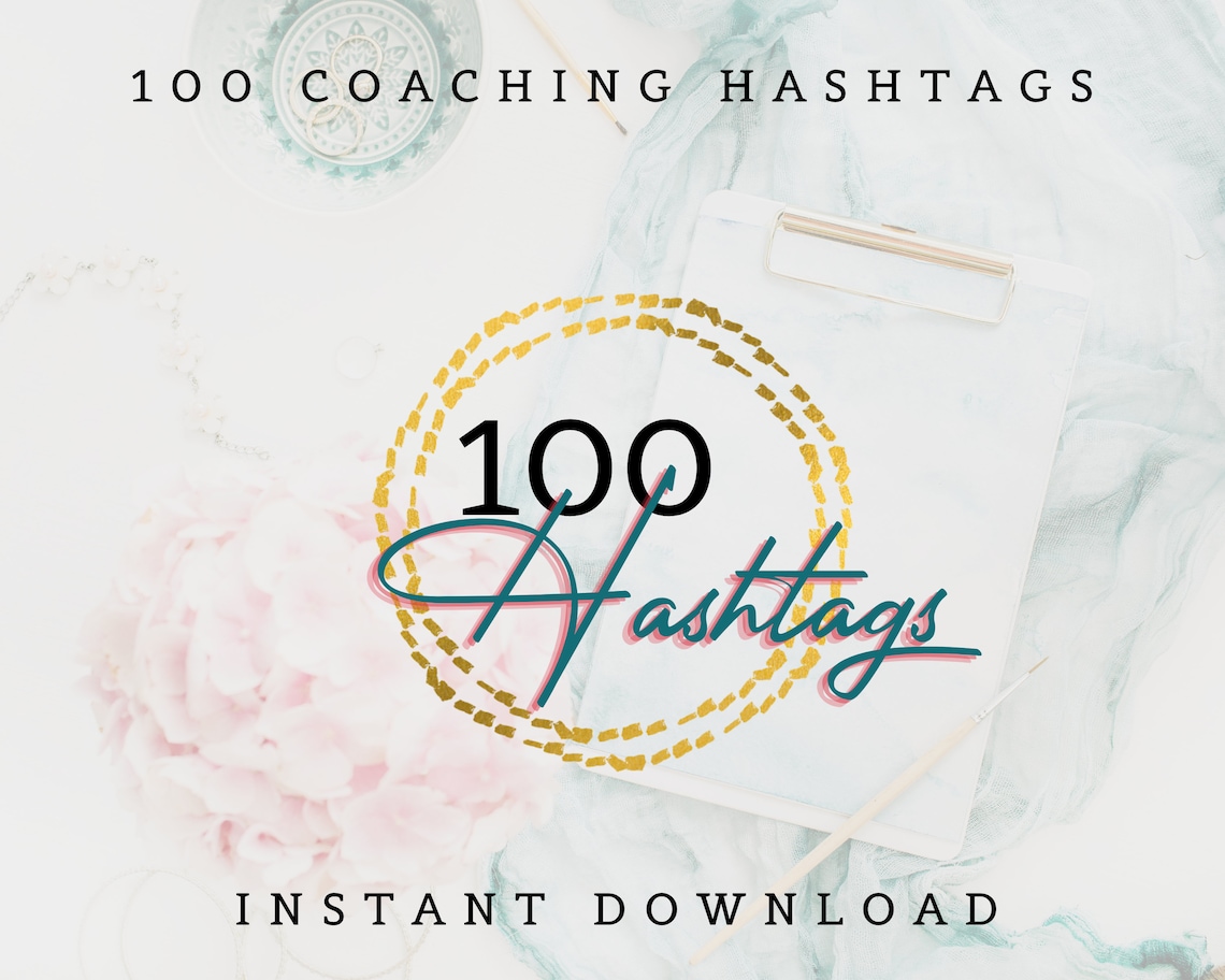 100 Coaching Hashtags to Increase Your Reach Etsy