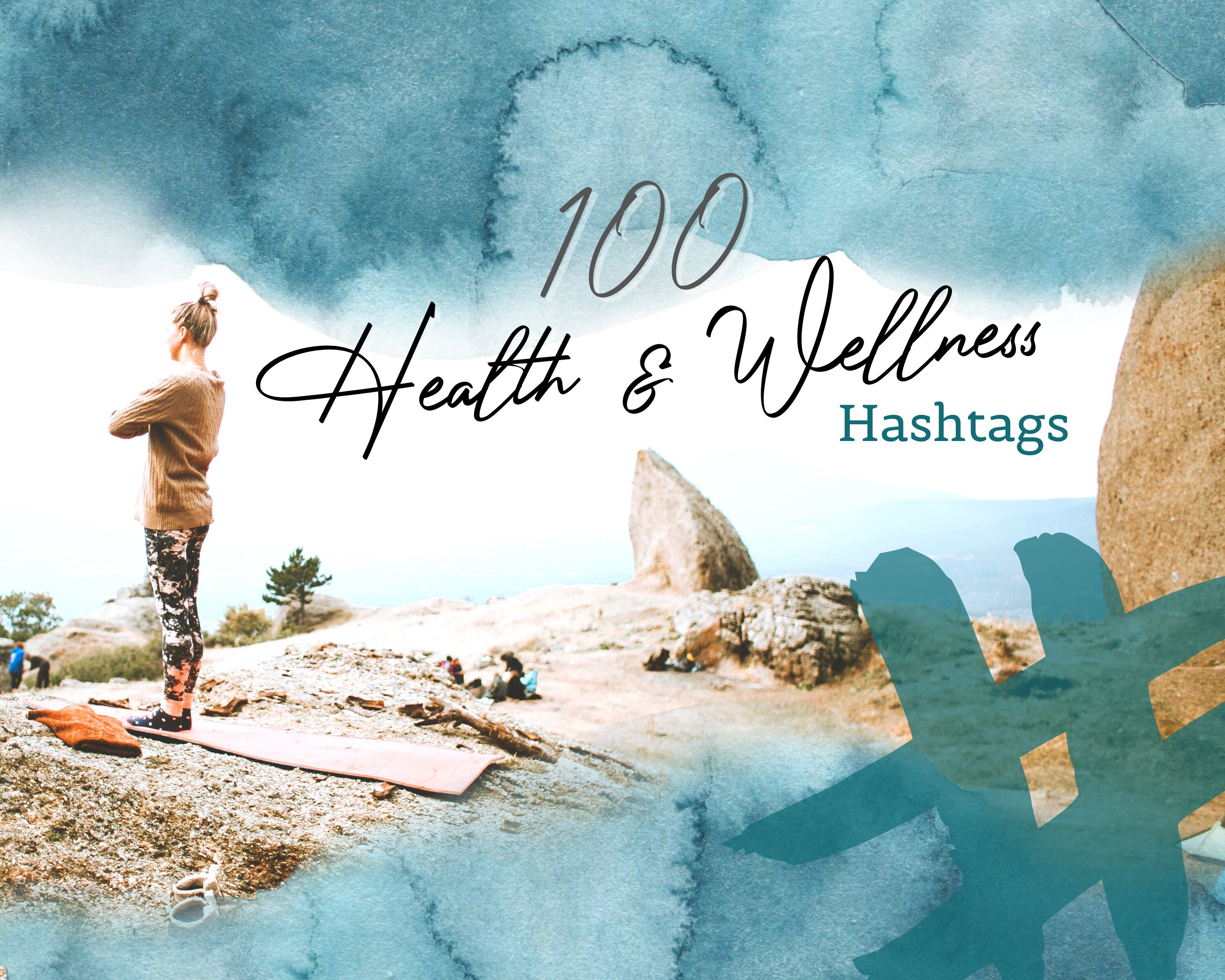 100 Health & Wellness Hashtags to Increase Your Social Etsy